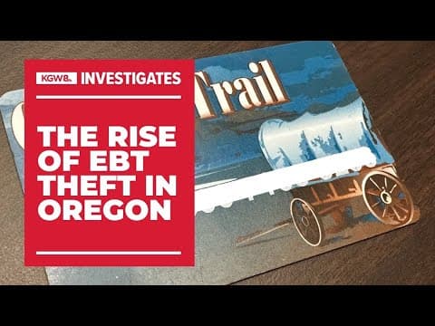 EBT fraud in Oregon is ‘about to take off like a rocket ship,’ expert warns
