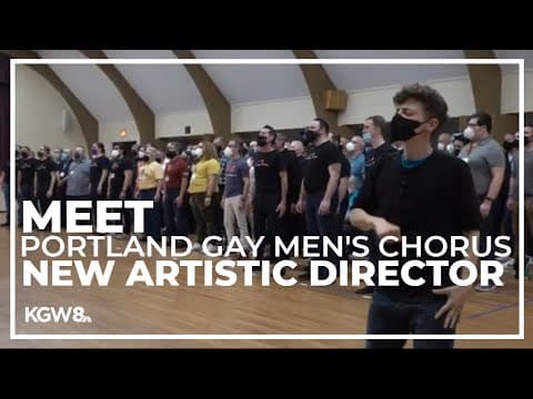 Portland Gay Men's Chorus welcome a new artistic director and new members