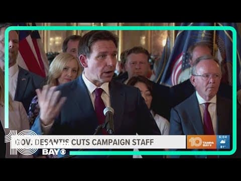 Gov. Ron DeSantis lets go 1/3 of his campaign staff