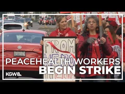 PeaceHealth medical center workers in Southwest Washington walk off job