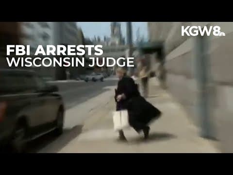 FBI arrests Milwaukie judge, alleging she interfered in immigration operation