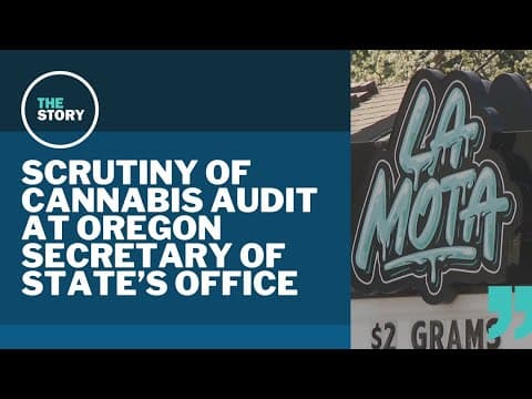 Oregon Secretary of State won't pull controversial cannabis audit despite third-party recommendation
