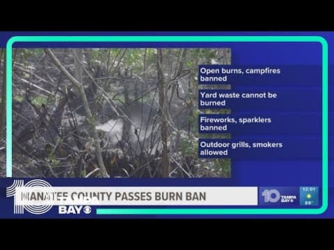 Manatee County imposes burn ban amid drought conditions