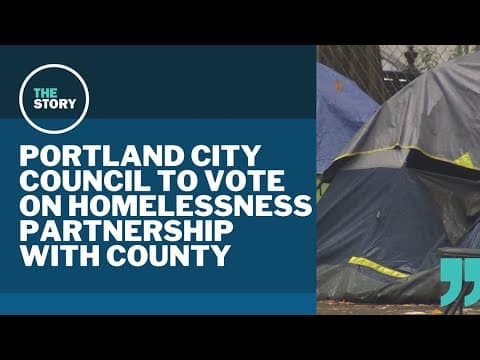 Portland City Council nears vote for new homeless response contract, potentially axing joint office