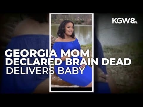 Pregnant Georgia woman declared brain dead taken off life support after giving birth