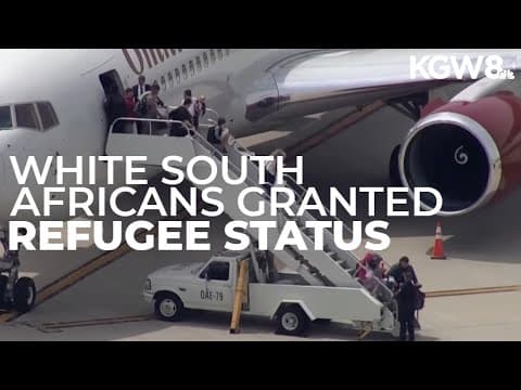 White South Africans granted refugee status by Trump administration, sparking debate