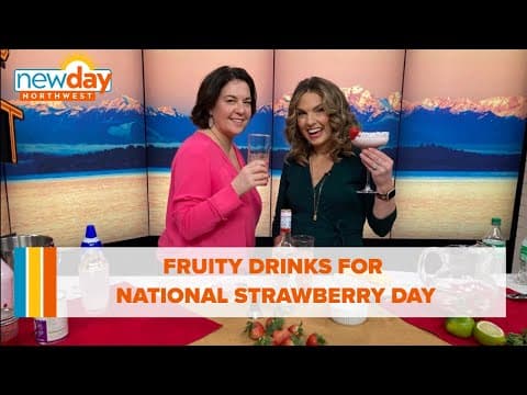 Celebrate National Strawberry Day with these fruity drinks - New Day NW
