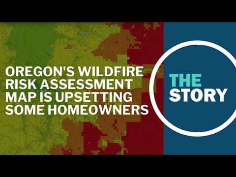 Oregon's wildfire risk map sends some homeowners' insurance skyrocketing
