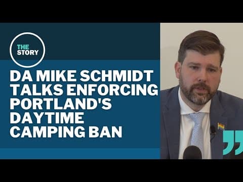 Portland's daytime ban on homeless camps won't be a pipeline to jail, DA says