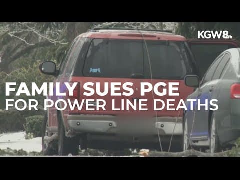Family files $375M lawsuit after fallen power line kills 3 during Portland ice storm