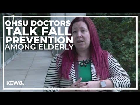 OHSU doctors talk prevention amid increasing rates of falls among older adults