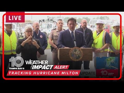 Gov. Ron DeSantis provides update on expected power outages, storm damage ahead of Hurricane Milton
