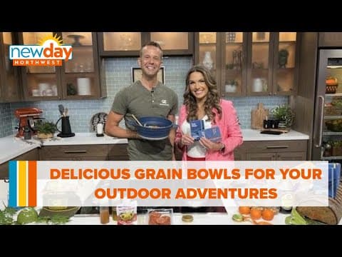 Delicious grain bowls for your outdoor adventures - New Day NW