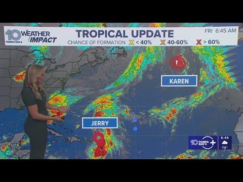 Tracking the Tropics: Subtropical Storm Karen forms as Jerry moves toward Leeward Islands