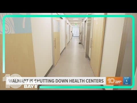 Walmart closing all health centers, including 9 in the Tampa Bay area