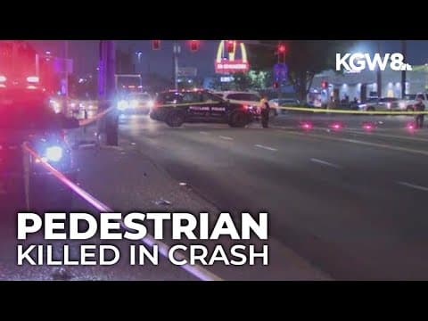 Vehicle hits and kills pedestrian in Northeast Portland