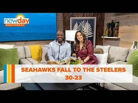 Seahawks fall to the Steelers 30-23 - New Day NW