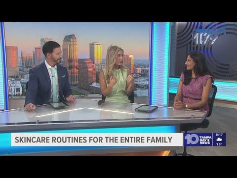 Skincare routines for the entire family with Dr. Priya Nayyar