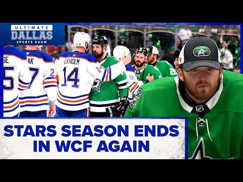 Stars come up short of Stanley Cup Final appearance again | Ultimate Dallas Sports Show