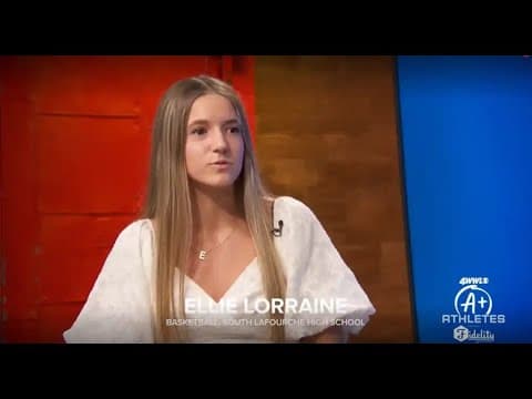 A-Plus Athletes: Ellie Lorraine | South Lafourche High School