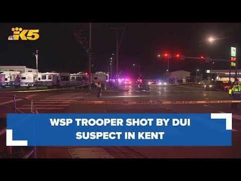 Washington State Patrol trooper shot by DUI suspect in Kent