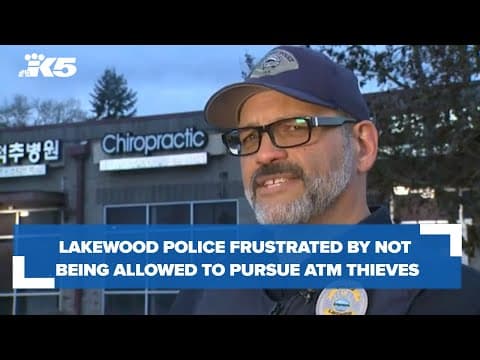 Lakewood police "very" frustrated after not being able to pursue ATM thieves