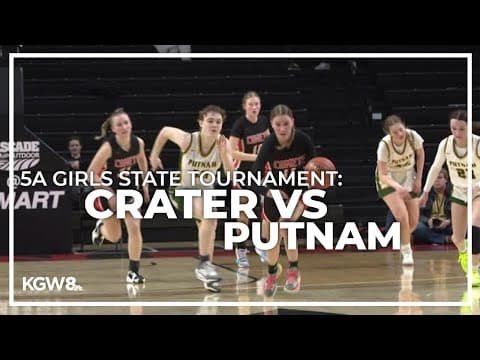 5A Girls State Tournament: Crater vs. Putnam | Friday Night Hoops