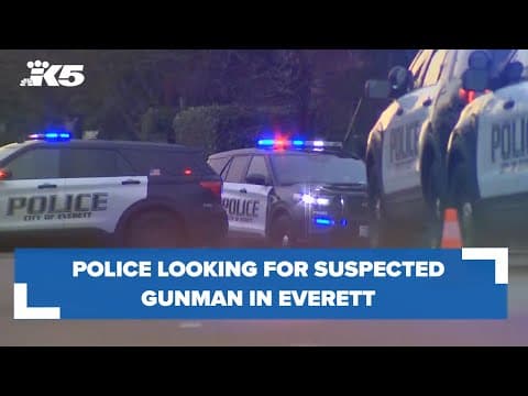 Police looking for suspected gunman in Everett