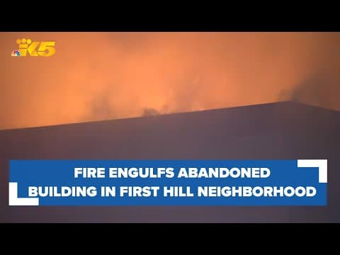 Fire tears through roof of abandoned building in Seattle's First Hill neighborhood