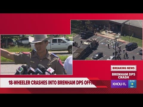 Brenham, Texas big rig crash: One person dead, more than a dozen injured after rig hit DPS office