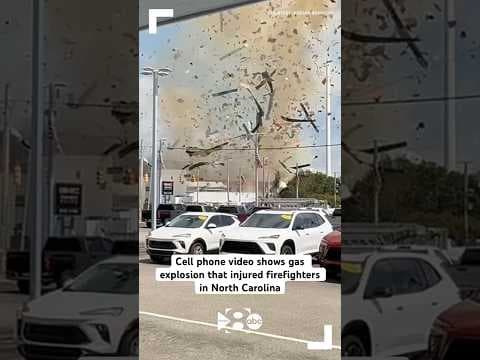 Cell phone video shows gas explosion that injured firefighters in North Carolina