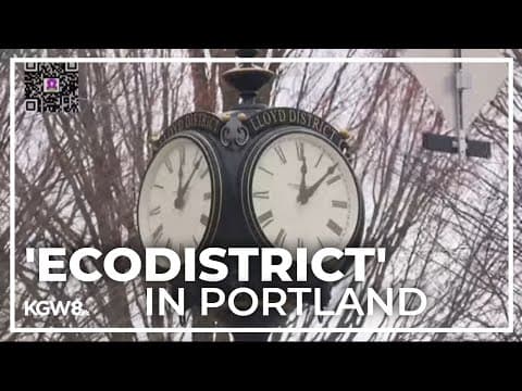 Lloyd District certified as one of only 4 'EcoDistricts' worldwide