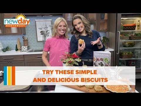 Try these simple and delicious biscuits - New Day NW
