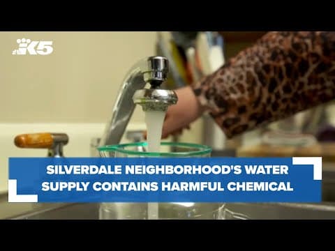 Silverdale neighborhood's water supply contains harmful "forever chemical"
