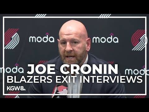 General manager Joe Cronin | Portland Trail Blazers exit interviews, 2023-24 season
