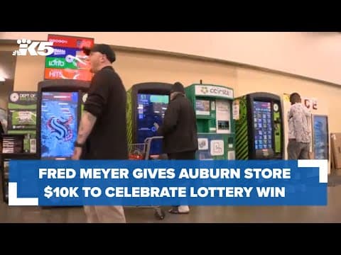 Fred Meyer gives Auburn store $10K to celebrate Powerball win