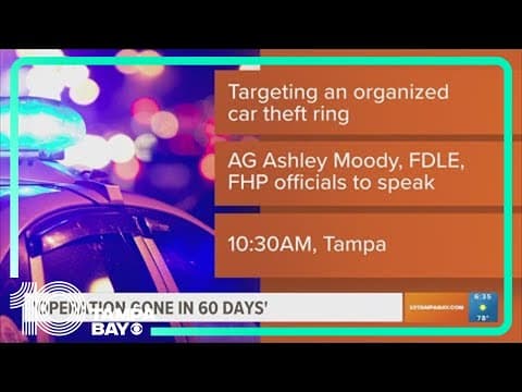 AG Moody set to be in Tampa for organized car theft ring bust