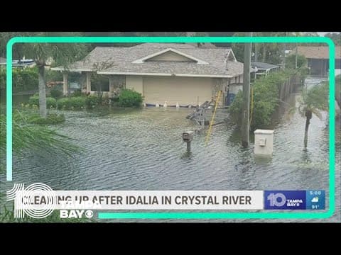 Idalia aftermath: Cleaning up in Crystal River