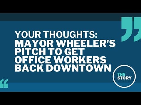 Mayor Ted Wheeler urges Portland employers to bring workers back to the office | Your Thoughts