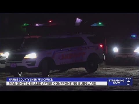 Man shot, killed after confronting burglars at northwest Harris County trailer park, sheriff says