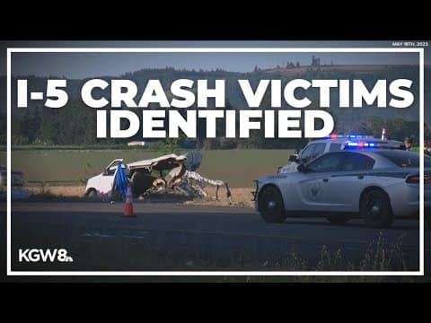 Victims of deadly I-5 crash north of Albany identified