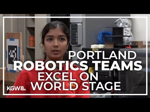 2 Portland high school robotics teams make it to World Championship in Texas
