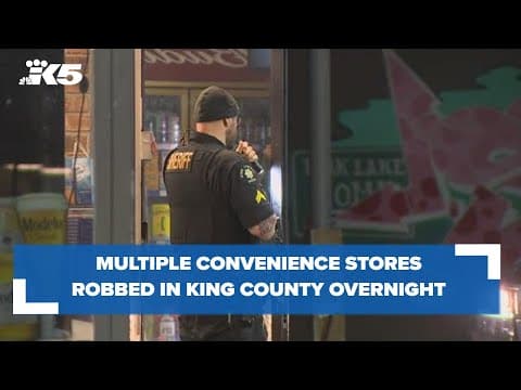 Multiple convenience stores in King County targeted in armed robberies overnight