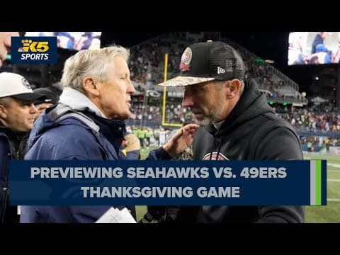 Steve Raible, K.J. Wright preview Seahawks Thanksgiving game against 49ers
