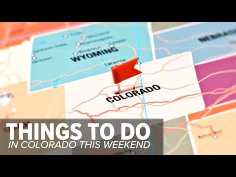 Things to do in Colorado this May 16-18 weekend