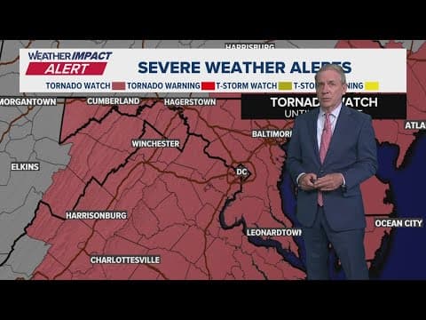 Tornado Watch expanded Friday night to include all of D.C., Maryland, Northern Virginia
