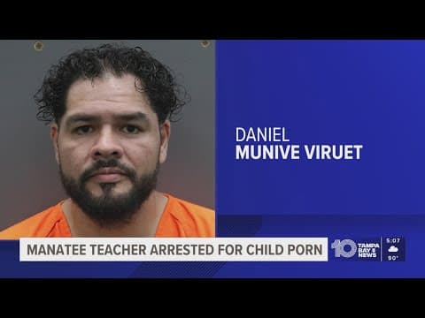 Manatee County elementary teacher arrested on child, animal pornography charges