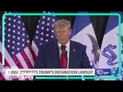 Donald Trump's defamation lawsuit against CNN over 'the Big Lie' dismissed in Florida