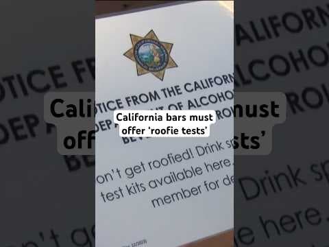 A new California law requires bars to offer “roofie tests” to customers starting July 1