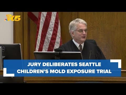 Lawsuit against Seattle Children's Hospital over Aspergillus mold exposure in the hands of the jury